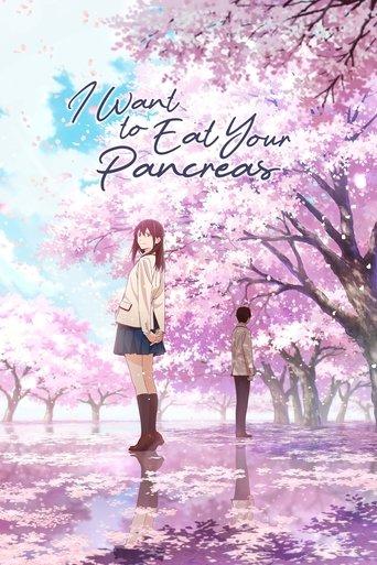 I Want to Eat Your Pancreas film afişi