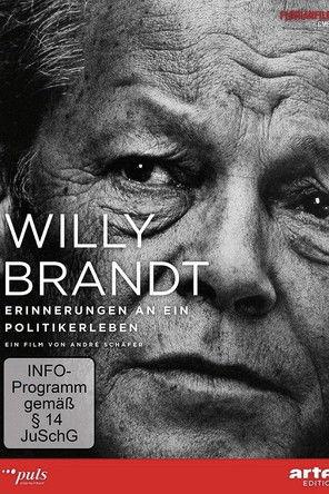 Willy Brandt - Erinnerungen an ein Politikerleben film afişi
