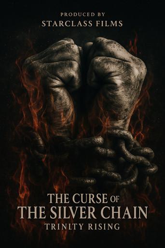 The Curse of the Silver Chain film afişi