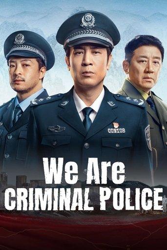 We Are Criminal Police dizi afişi
