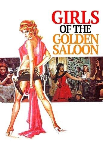 The Girls of the Golden Saloon film afişi