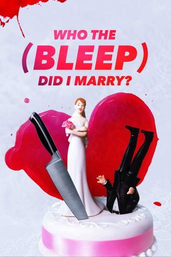 Who The (Bleep) Did I Marry? dizi afişi