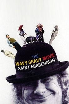 Saint Misbehavin': The Wavy Gravy Movie film afişi