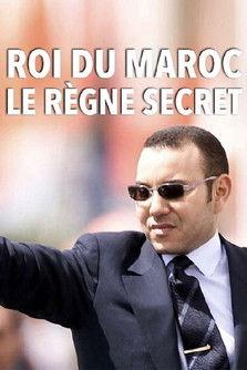 King of Morocco, the secret reign film afişi
