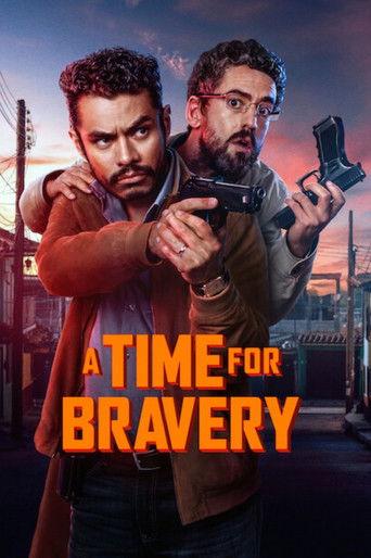 A Time For Bravery film afişi
