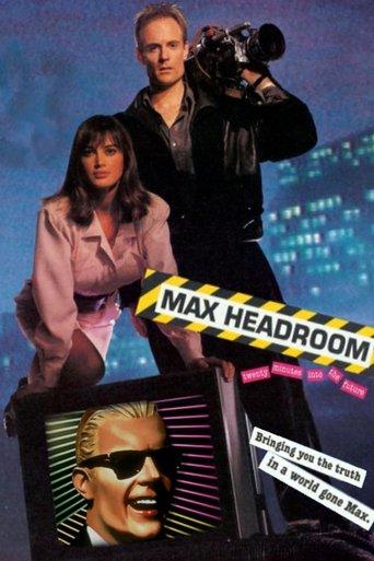 Max Headroom: 20 Minutes into the Future film afişi