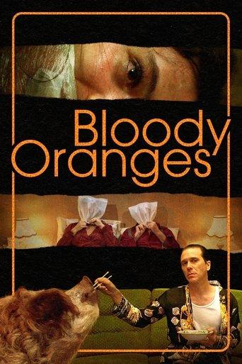 Bloody Oranges film afişi