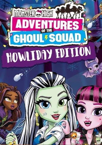 Monster High: Howliday Special film afişi