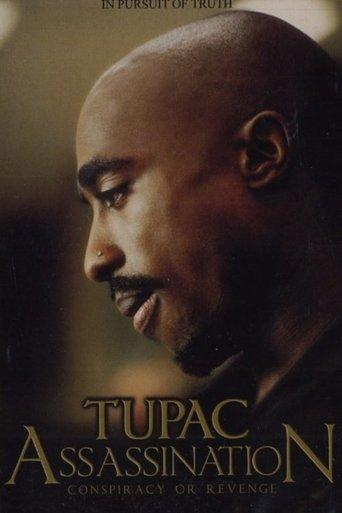 Tupac Assassination Conspiracy Or Revenge film afişi