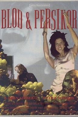 Blod & persikor film afişi