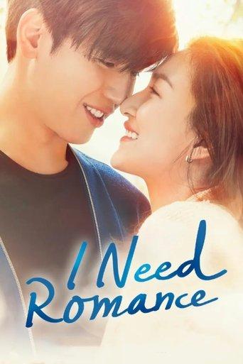 I Need Romance dizi afişi