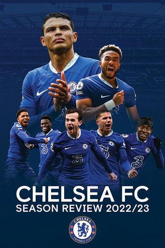Chelsea FC - Season Review 2022/23 film afişi