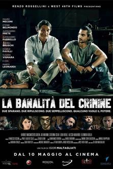 La banalità del crimine film afişi