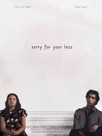 Sorry for Your Loss film afişi