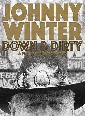 Johnny Winter: Down & Dirty film afişi