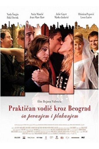 Practical Guide to Belgrade with Singing and Crying film afişi