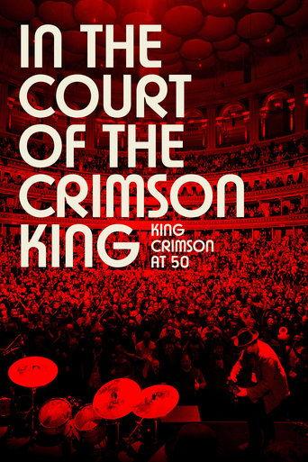 In the Court of the Crimson King: King Crimson at 50 film afişi