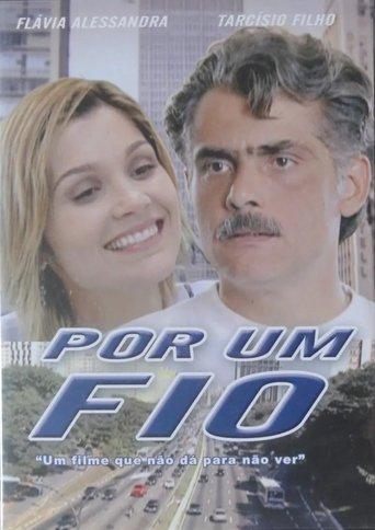 Por Um Fio film afişi