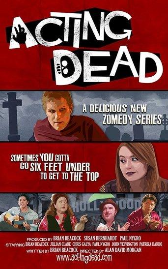 Acting Dead dizi afişi