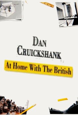 Dan Cruickshank: At Home with the British dizi afişi