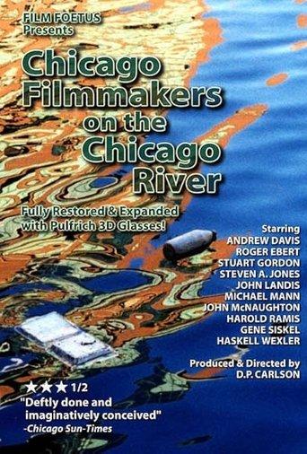 Chicago Filmmakers on the Chicago River film afişi
