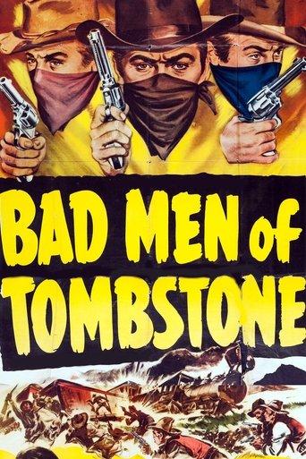 Bad Men of Tombstone film afişi