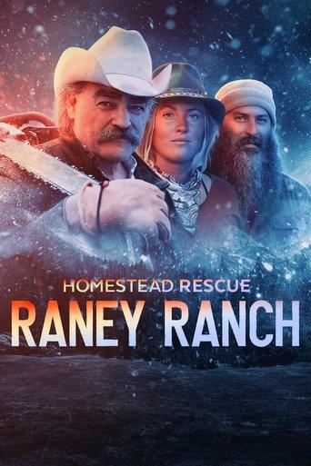 Homestead Rescue: Raney Ranch dizi afişi