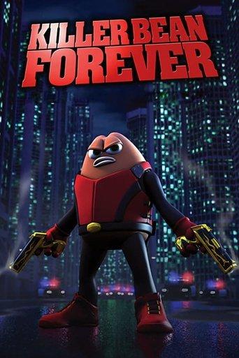Killer Bean Forever film afişi