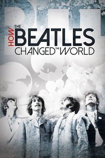 How the Beatles Changed the World film afişi