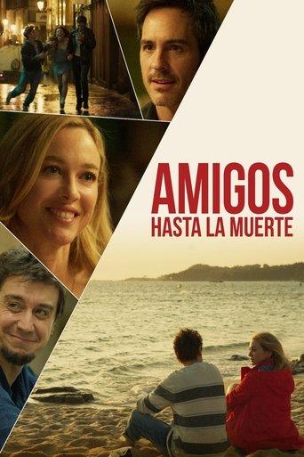 Amigos hasta la muerte film afişi