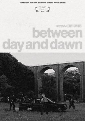 Between Day and Dawn film afişi