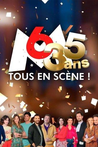35 ans M6 tous en scène film afişi