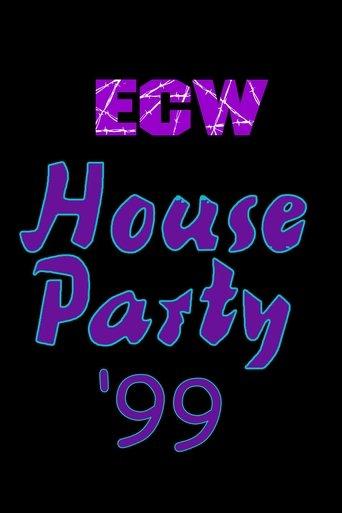 ECW House Party 1999 film afişi
