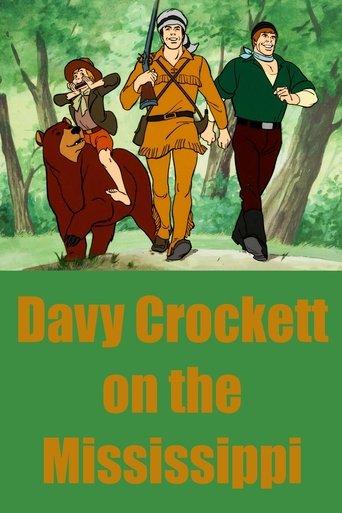 Davy Crockett on the Mississippi film afişi