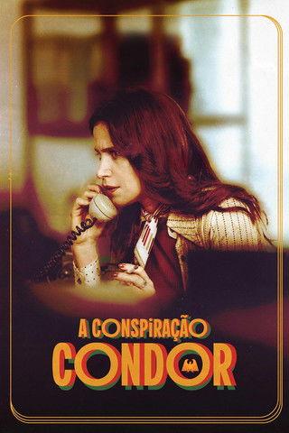 The Condor Conspiracy film afişi
