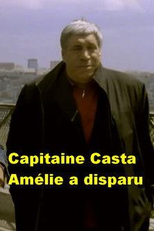 Capitaine Casta : Amélie a disparu film afişi