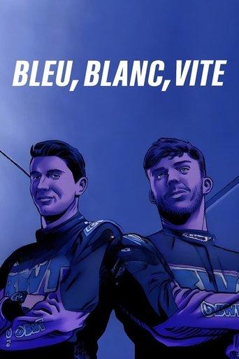 Bleu, Blanc, Vite dizi afişi