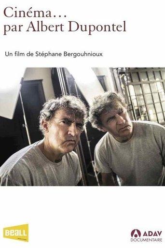 Cinéma… par Albert Dupontel film afişi