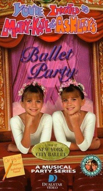 You're Invited to Mary-Kate and Ashley's Ballet Party film afişi