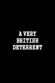 A Very British Deterrent film afişi