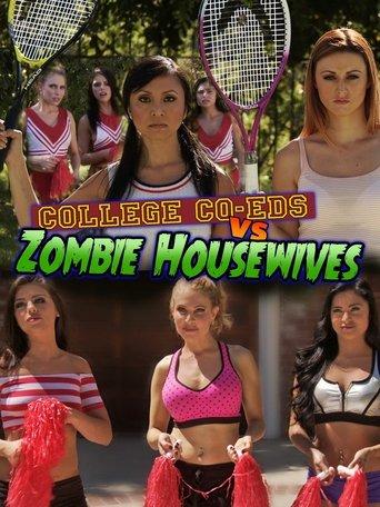 College Coeds vs. Zombie Housewives film afişi