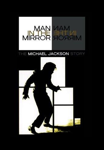 Man in the Mirror: The Michael Jackson Story film afişi