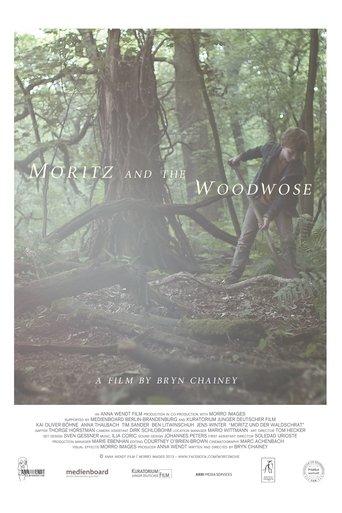 Moritz and the Woodwose film afişi
