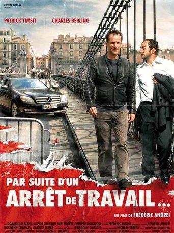 Par suite d'un arrêt de travail... film afişi