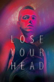 Lose Your Head film afişi