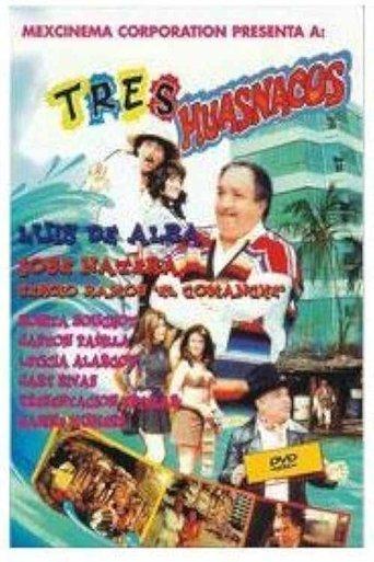 Tres huasnacos film afişi