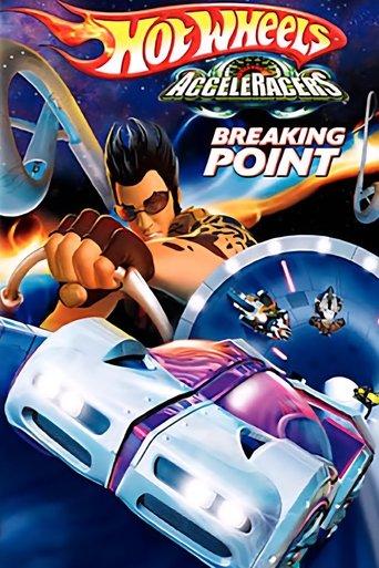 Hot Wheels AcceleRacers: Breaking Point film afişi