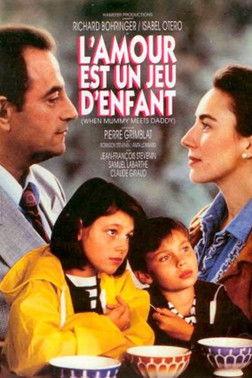 L'amour est un jeu d'enfant film afişi