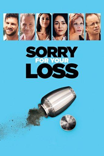 Sorry For Your Loss film afişi
