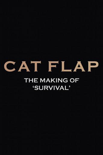Cat Flap: The Making of 'Survival' film afişi